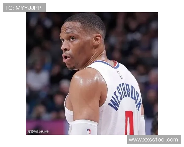 拉塞尔威斯布鲁克的篮球传奇旅程与未来展望分析
